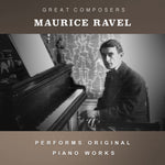 the album cover for Ravel, Maurice - The Condon Collection: Masters of The Piano Roll