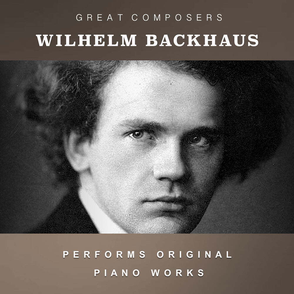 the album cover for Backhaus, Wilhelm - The Condon Collection: Masters of The Piano Roll