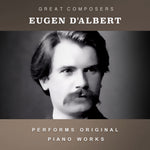 the album cover for D'Albert, Eugene - The Condon Collection: Masters of The Piano Roll