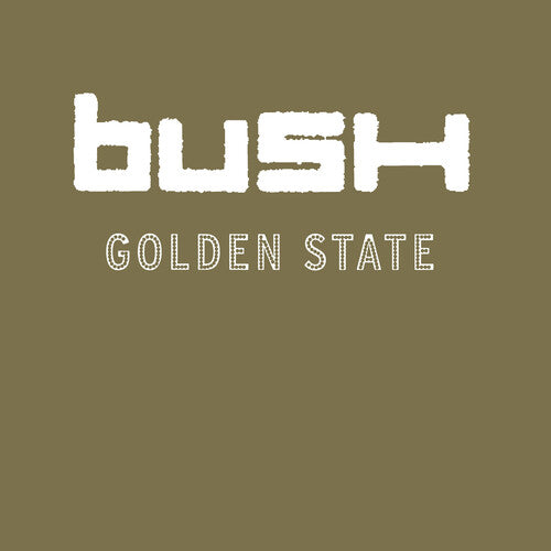 Bush - Golden State (Vinyl)