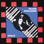the album cover for Frank Strazzeri - Straz (Mod)