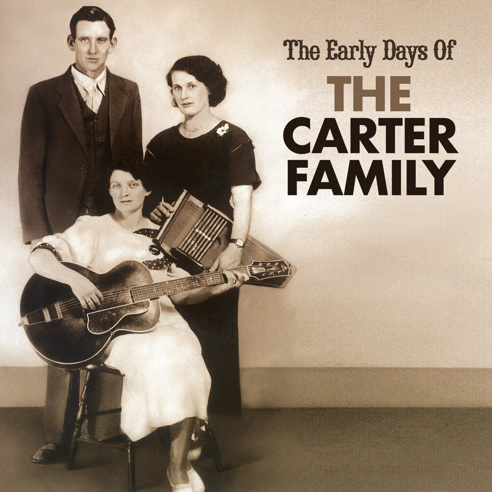 the album cover for Carter Family - Come Back Home - Early Days Of The Carter Family