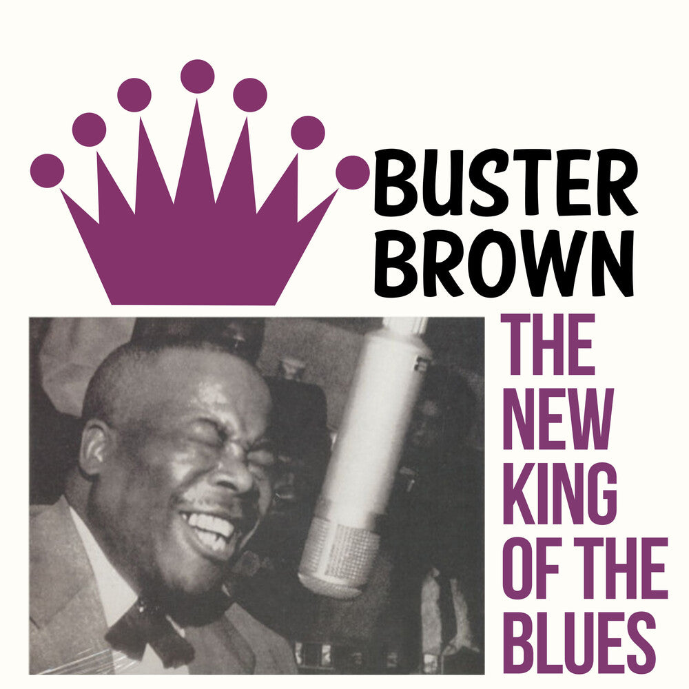the album cover for Buster Brown - New King Of The Blues (Mod)
