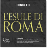 the album cover for Donizetti / Carlo Rizzi/ Britten Sinfonia - Donizetti: L'esule Di Roma (Uk)