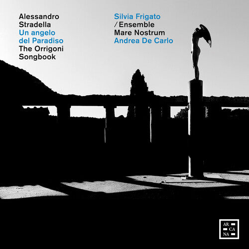Silvia Frigato - Stradella: Un angelo del Paradiso - The Orrigoni Songbook (CD)