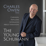 Charles Owen - El joven Schumann - Carnaval, op. 9; Papillons, op. 2; Intermezzi, op. 4; Variaciones de Abegg, op. 1 (CD)