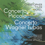 Sarah Jackson - Nickel: Concerto for Piccolo; Concerto for Four Wagner Tubas (CD)
