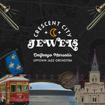Delfeayo Marsalis - Cresent City Jewels (CD)