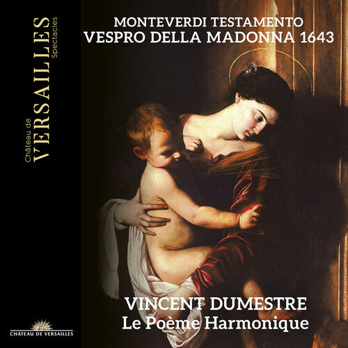 Vincent Dumestre - Monteverdi: Testamento - Vespro della Madonna 1643 (CD)