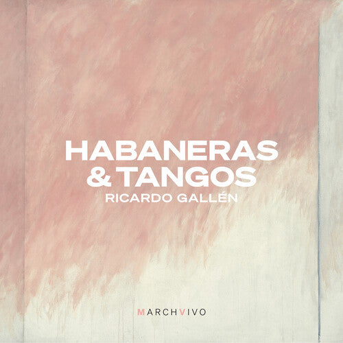 Ricardo Gallen - Habaneras & Tangos (CD)