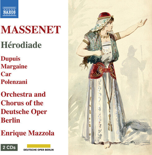 Etienne Depuis - Massenet: Herodiade (CD)