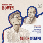 Nuron Mukumi - Bowen: Piano Works (CD)