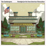 Gatekeepers - Nostalgia for the Great American Monoculture (CD)