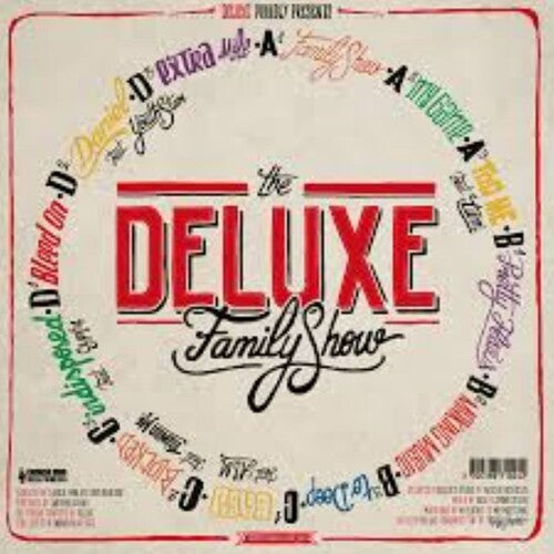 Deluxe - The Deluxe Family Show (Vinyl)