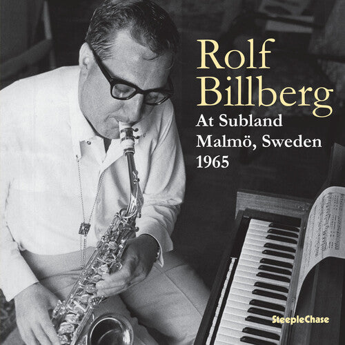 Rolf Billberg - At Subland Malmo, Sweden 1965 (Vinyl)