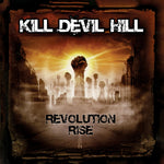 Kill Devil Hill - Revolution Rise (CD)