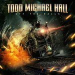 Todd Michael Hall - Off the Rails (CD)