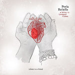 ペルラ・バタラ - レナード・コーエンへの手紙：友人へのトリビュート（CD）