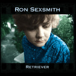 the album cover for Ron Sexsmith - Retriever [CD]