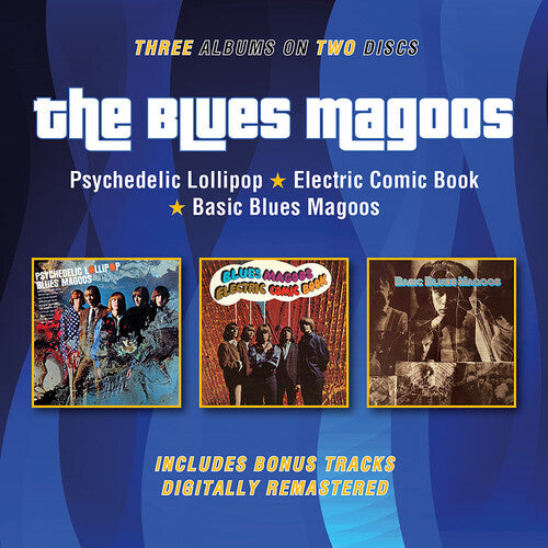Blues Magoos - Psychedelic Lollipop / Electric Comic Book / Basic Blues Magoos + Bonus Tracks (CD)