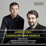 the album cover for Andrew Wan / Richard-Hamelin,Charles - Sonates Pour Violon Et Piano 1 2 3 & 5