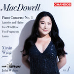 Xiayin Wang - MacDowell: Obras orquestales, vol. 1 (CD)