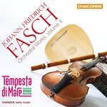Tempesta di Mare - Fasch: Orchestral Works, Vol. 4 (CD)