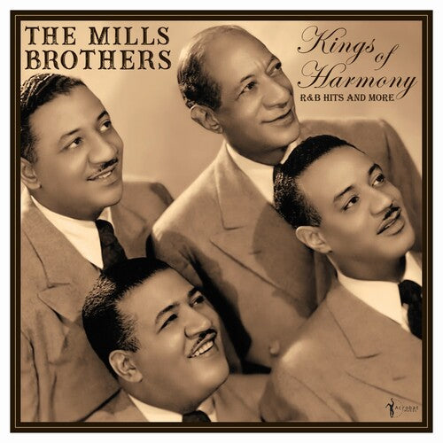 The Mills Brothers - Kings Of Harmony: R&B Hits And More 1942-52 (Vinyl)