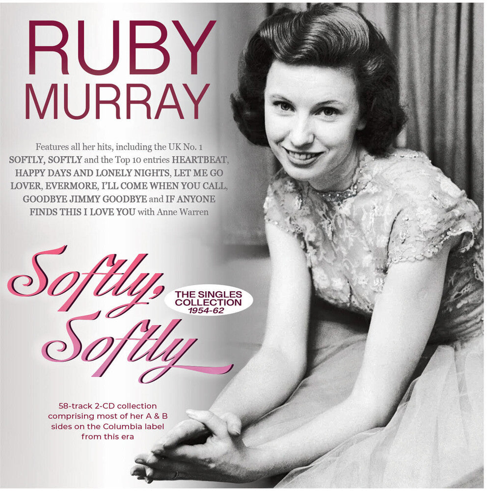the album cover for Murray, Ruby - Softly, Softly: The Singles Collection 1954-62