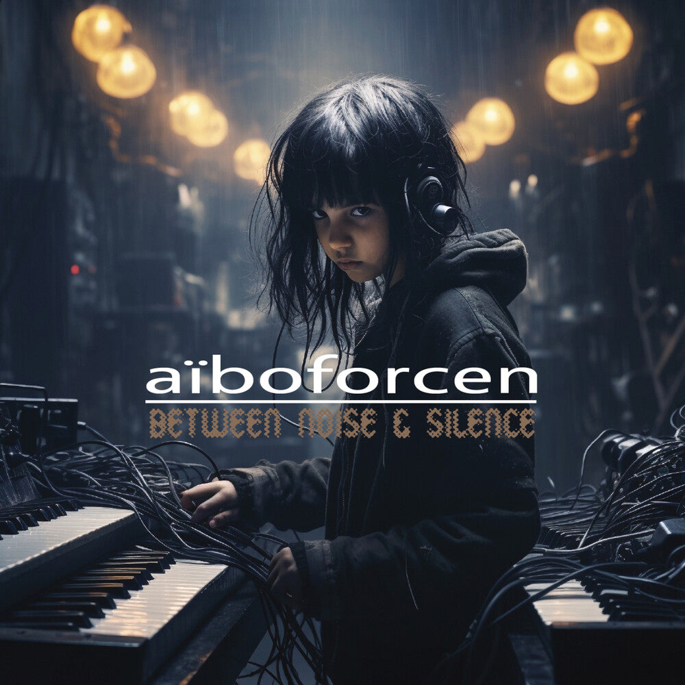 the album cover for Aïboforcen - Between Noise & Silence