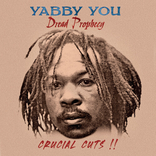 Yabby You - Dread Propecy Crucial Cuts (Vinyl)