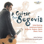 the album cover for Javier Somoza - Guitar For Segovia: Guitar Music By Castelnuovo