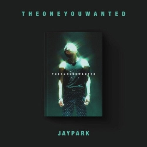 Jay Park - The One You Wanted - Jay Park Version - incl. 80pg Photobook, 5pc Film Photo Set, Mini-Poster + Letter (CD)