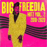 Big Freedia - Hitz Vol. 2 2010-2020 (Vinilo)