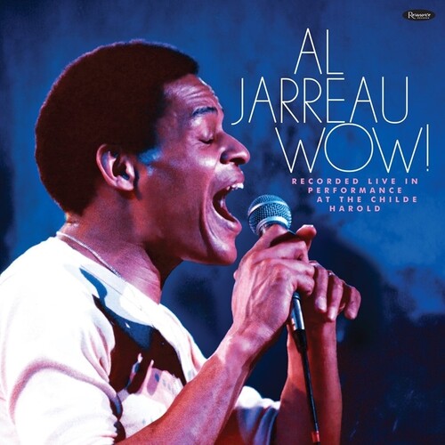 Al Jarreau - Wow! Recorded Live In Performance At The Childe Harold (Vinyl)