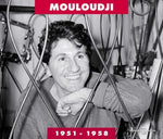 the album cover for Mouloudji - 1951-1958 [Import]