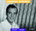 the album cover for Georges Guetary - 1937-60 Anthologie [Import]
