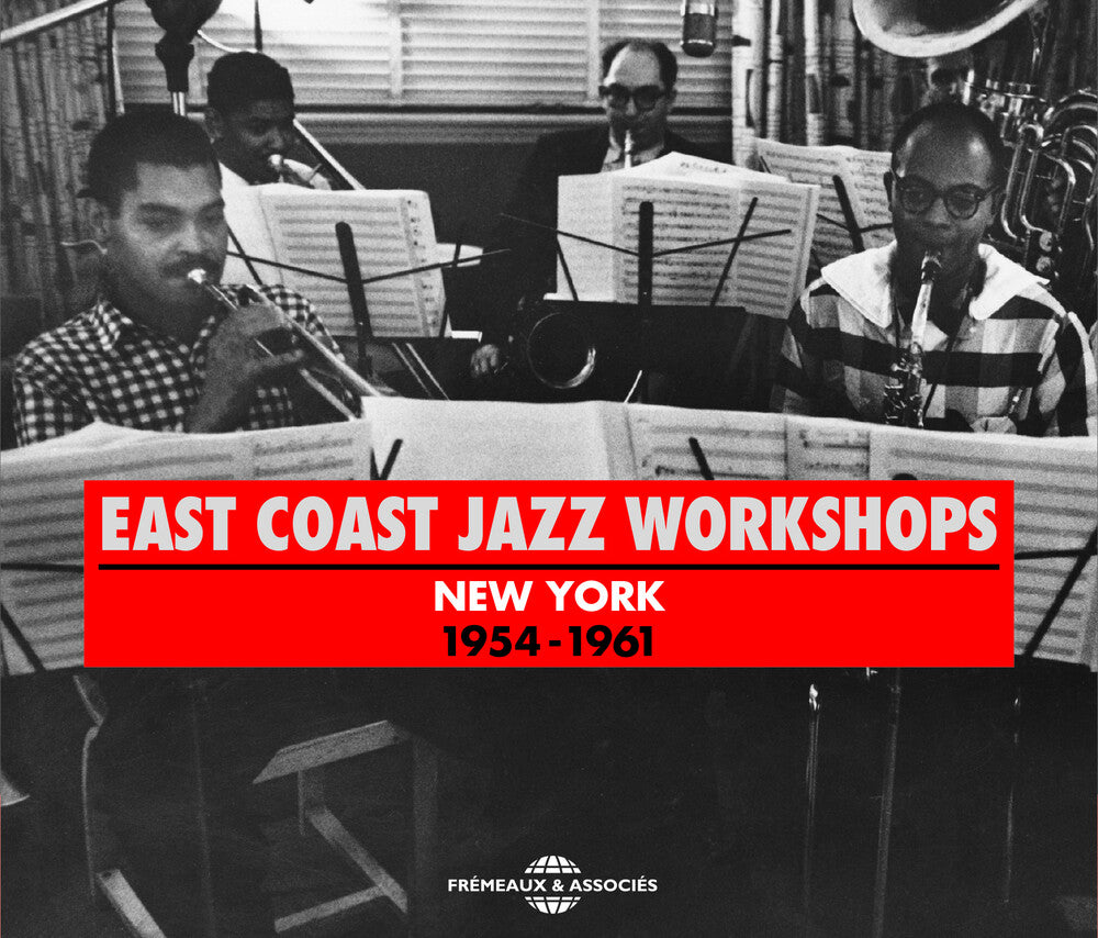 the album cover for East Coast Jazz Workshops - New York 1954-61 [Import]