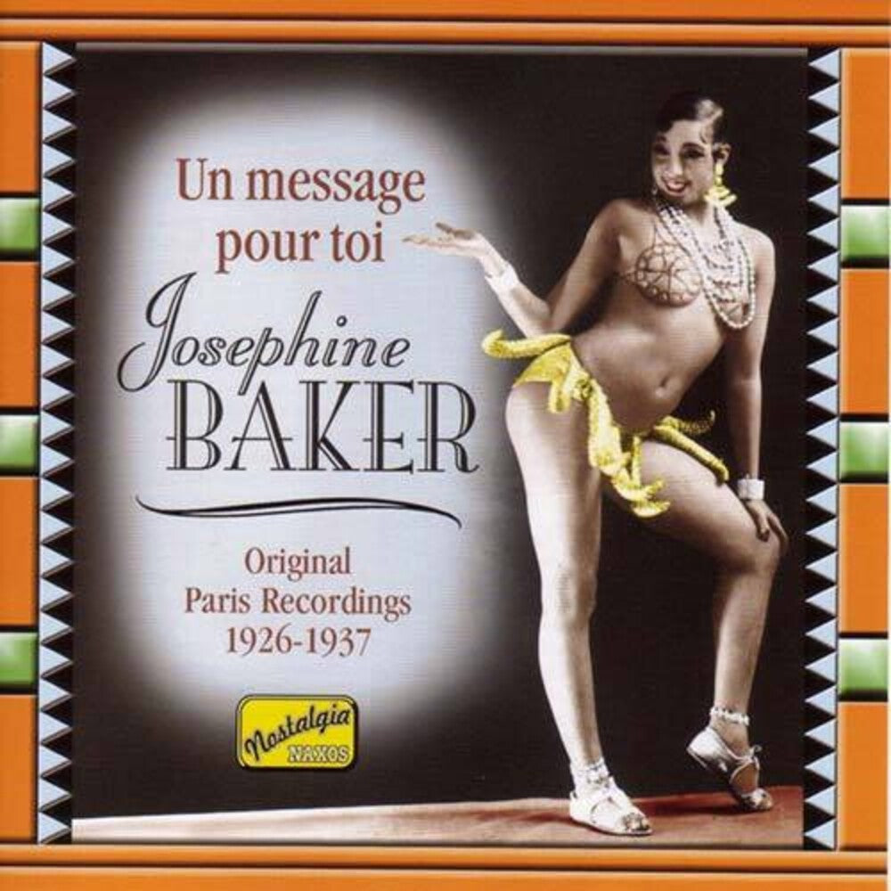 the album cover for Josephine Baker - Un Message Pour Toi (1926-37) [Import]