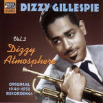 the album cover for Dizzy Gillespie - Vol. 2-Dizzy Atmosphere [Import]