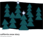 the album cover for California Snow Story - Christmas Dreams