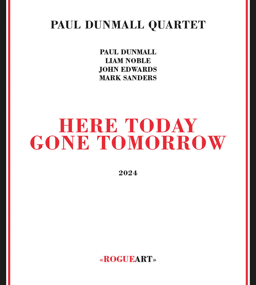 the album cover for Paul Dunmall - Here Today Gone Tomorrow