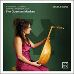Daniel Bacheler - The Queenes Maskes - A Varietie of Lute Music from the Early English Court (CD)