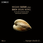 the album cover for Bach, J.S. / Suzuki - Organ Works Vol. 6