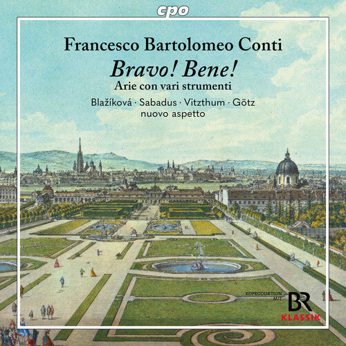 Francesco Bartolomeo Conti - Conti: Bravo! Bene! Arie con varie strumenti (CD)