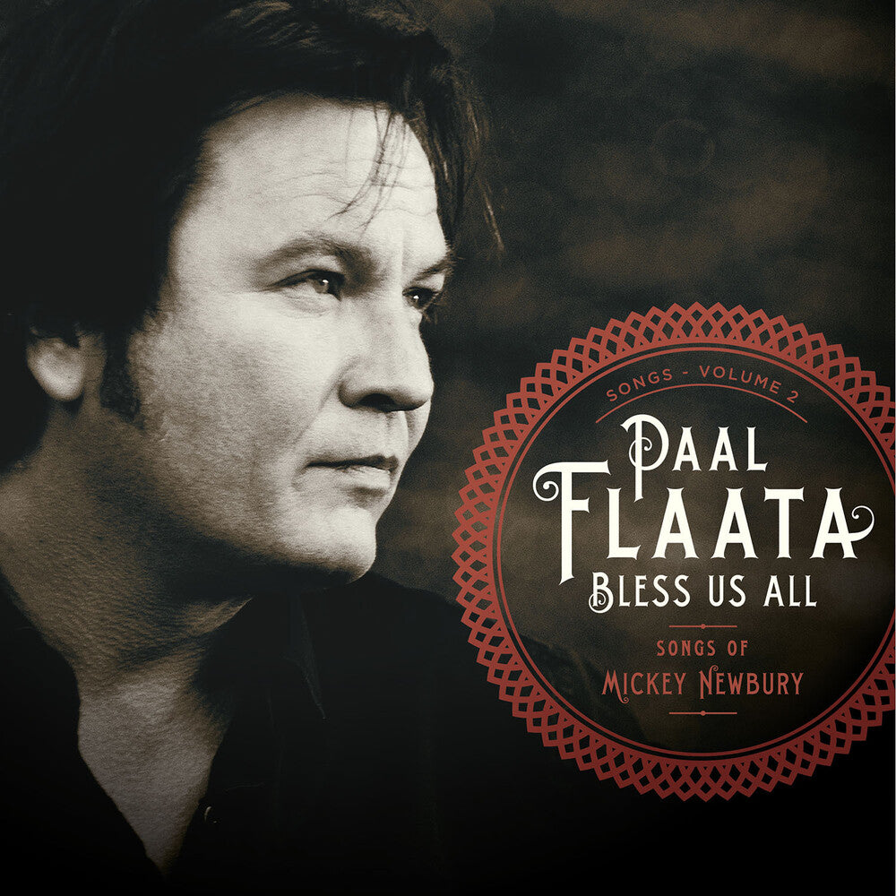 the album cover for Paal Flaata - Bless Us All-The Songs of Mickey Newbury