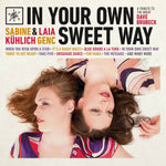 the album cover for Sabine Kuhlich / Genc,Laia - In Your Own Sweet Way