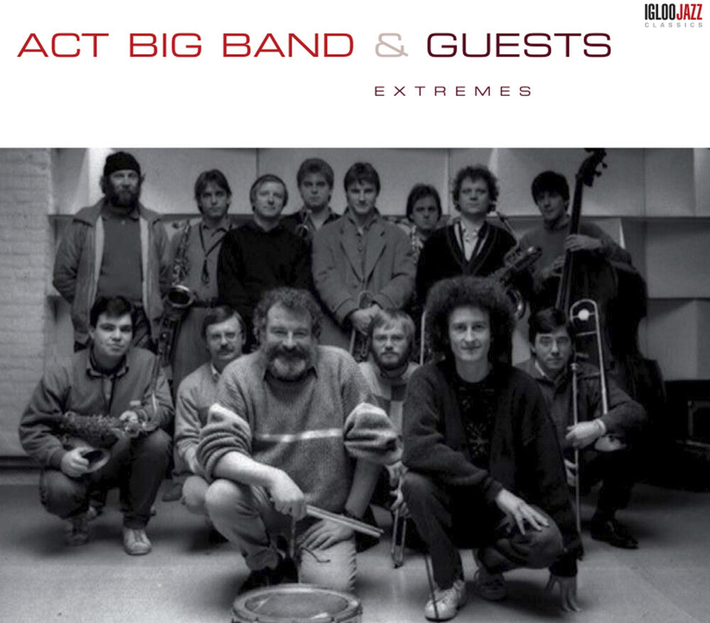 the album cover for Act Big Band & Guests - Extremes