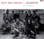 the album cover for Act Big Band & Guests - Extremes