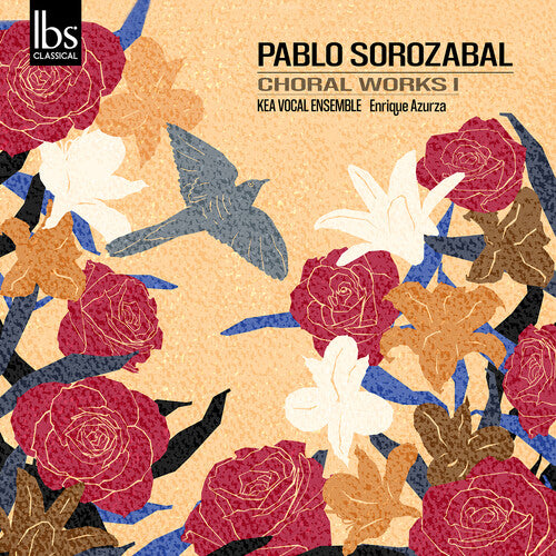 Pablo Sorozabal - Sorozabal: Choral Works, Vol. 1 (CD)